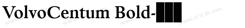 VolvoCentum Bold字体转换